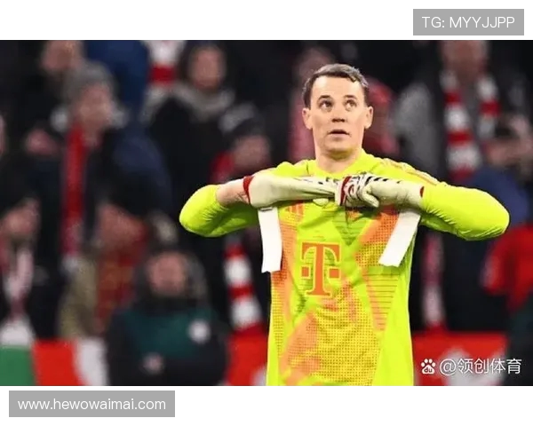 德媒称拜仁高层支持诺伊尔续约意愿内部不会设置障碍全力推进计划 德媒称拜仁高层支持诺伊尔续约意愿内部不会设置障碍全力推进计划